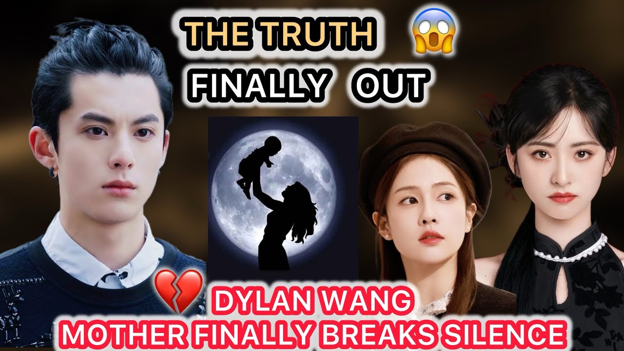 Dylan Wang&rsquo;s Mother Breaks Silence 😱 The Truth Behind Shen Yue & Bai Lu Drama 