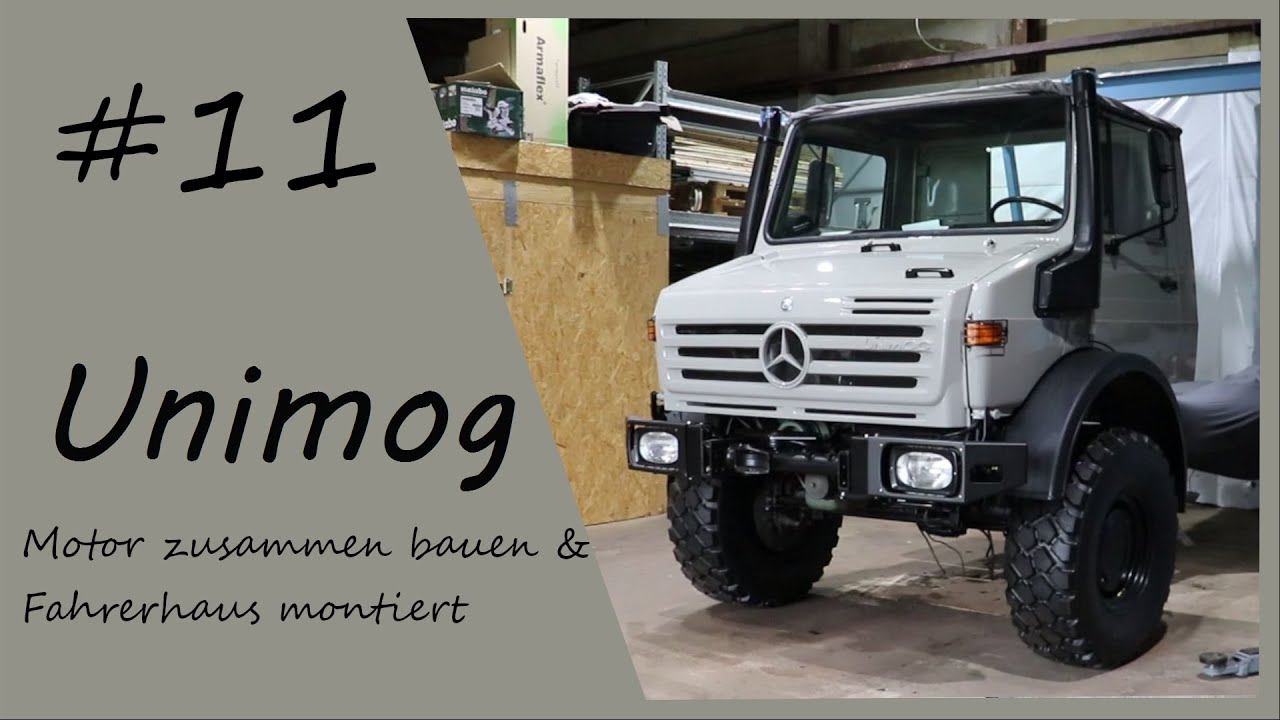 Unimog 1300L Camper #11 - Motor zusammenbauen & Fahrerhaus montiert × LUKAS-4WD
