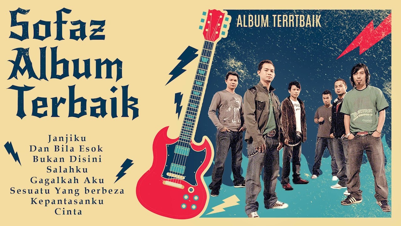 Sofaz Full Album | Janjiku, Dan Bila Esok