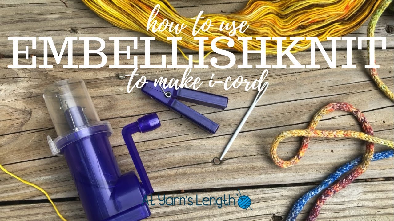 How to Use an EmbellishKnit I-Cord Maker