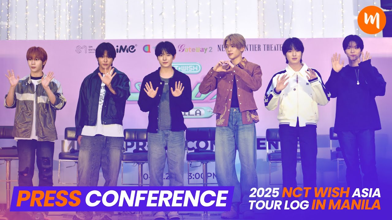 [PRESS CONFERENCE] 20250411 NCT WISH ASIA TOUR LOG IN MANILA