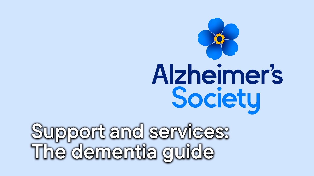 Support and services for people with dementia and carers: The dementia guide