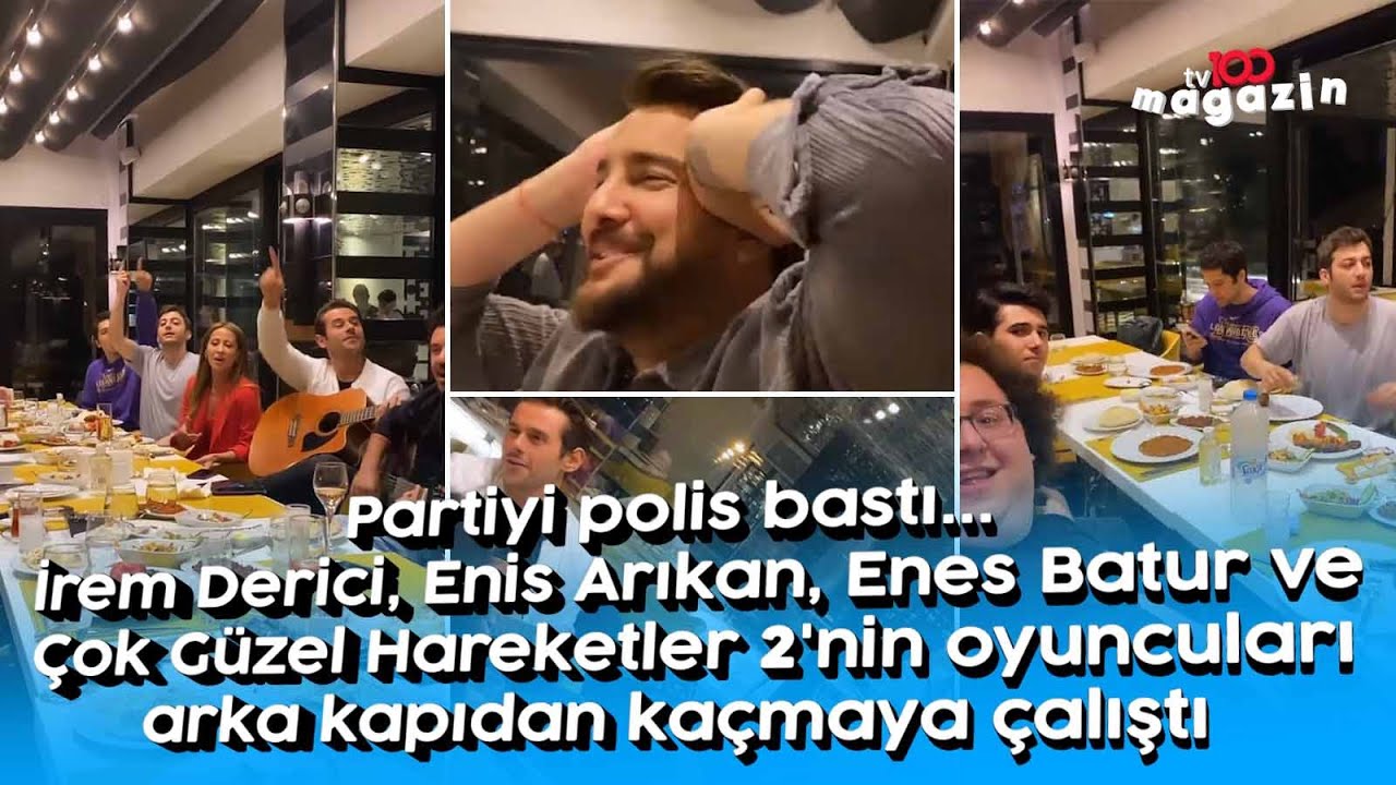 Partiyi polis bastı... İrem Derici, Enis Arıkan ve Enes Batur arka kapıdan kaçmaya çalıştı