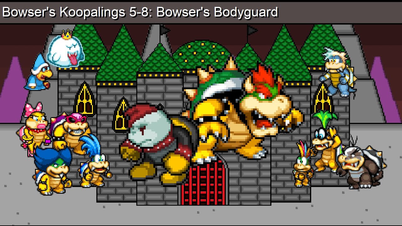Bowser's Koopalings 5-8: Bowser's Bodyguard