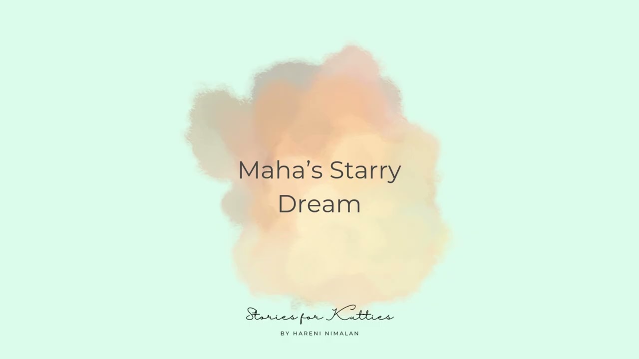 Maha’s Starry Dream