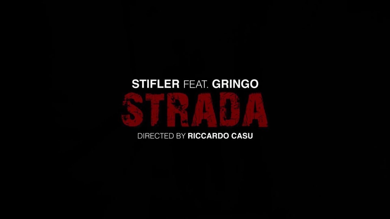 STRADA - GRINGO & STIFLER  -  HP GANG