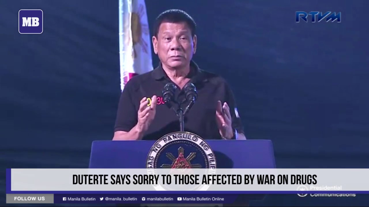 Duterte says sorry to those affected by war on drugs