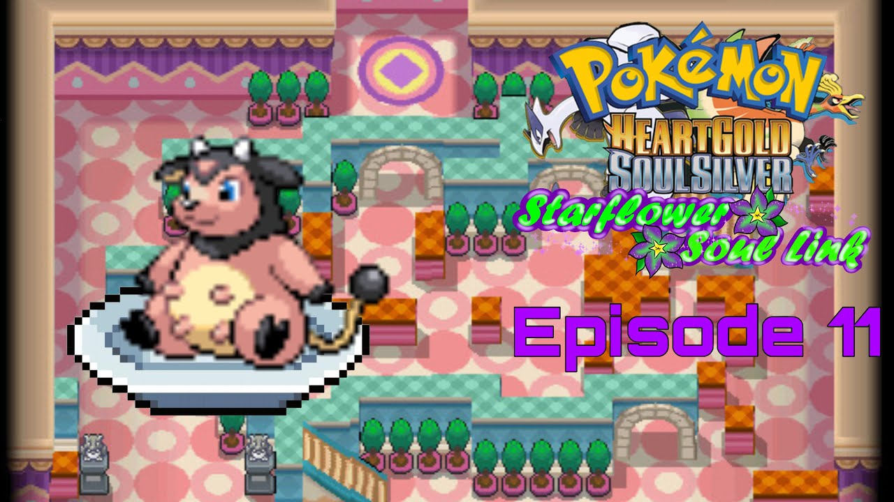 Pokémon StarFlower Soul Link | Episode: 11 | Steaks on The Menu Tonight!! Feat: SonicRebelXD