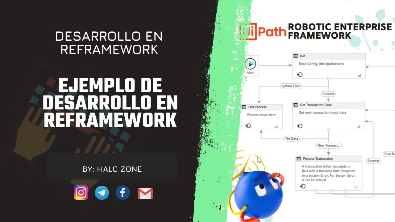 Construyendo proyecto en REFramework (Ejemplo) | Robotic Enterprise Framework | UiPath en Español
