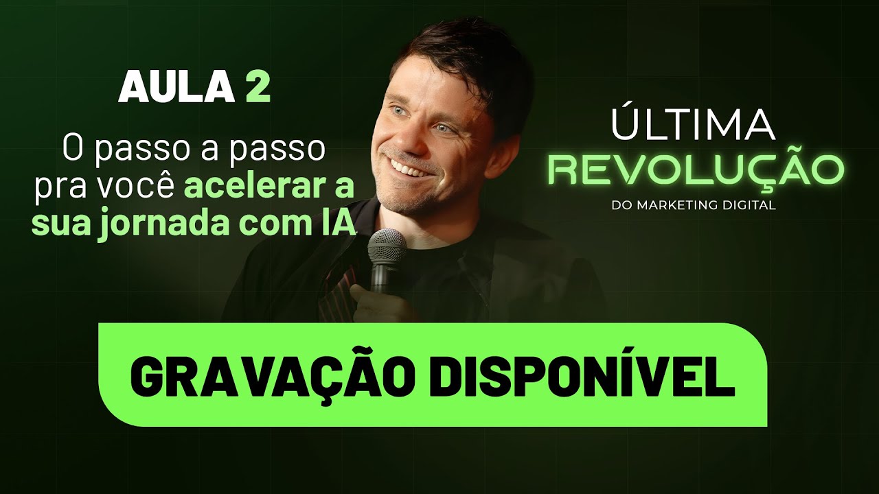 Aula 2: O passo a passo pra você acelerar a sua jornada com IA