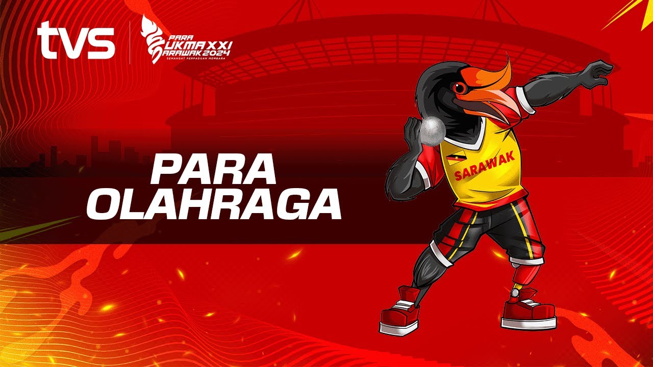 Para Olahraga (Sesi Petang) | Para SUKMA Sarawak 2024