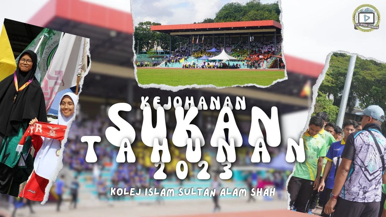 Episod 52: Kejohanan Sukan Tahunan (2023) | Siri Lensa KISAS