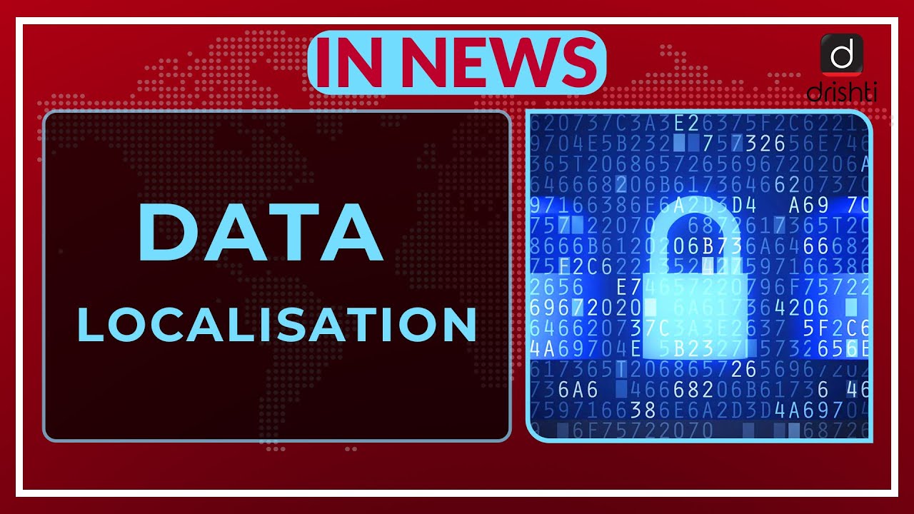 DATA LOCALISATION - IN NEWS