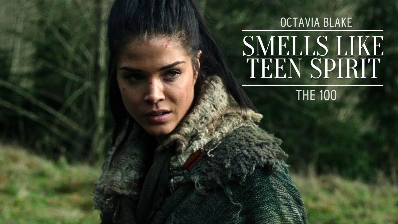 Octavia Blake Tribute || Smells Like Teen Spirit [The 100]
