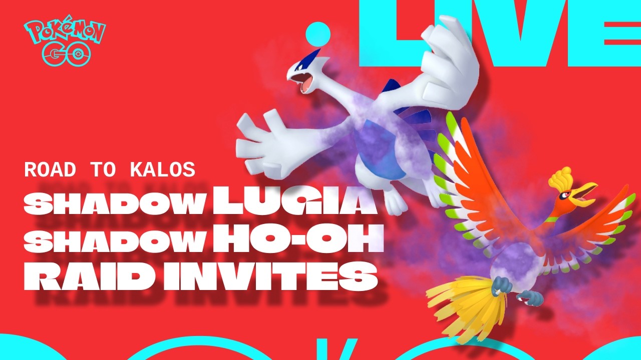 ROAD TO KALOS LIVE | Shadow Lugia + Shadow Ho-Oh Raid Invites ✨ (Johto Day)