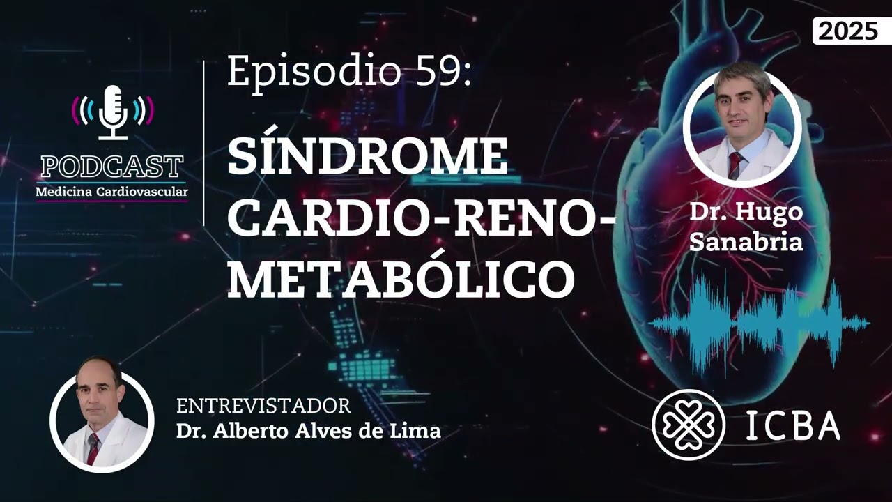 Síndrome Cardio-Reno-Metabólico - Dr. Hugo Sanabria
