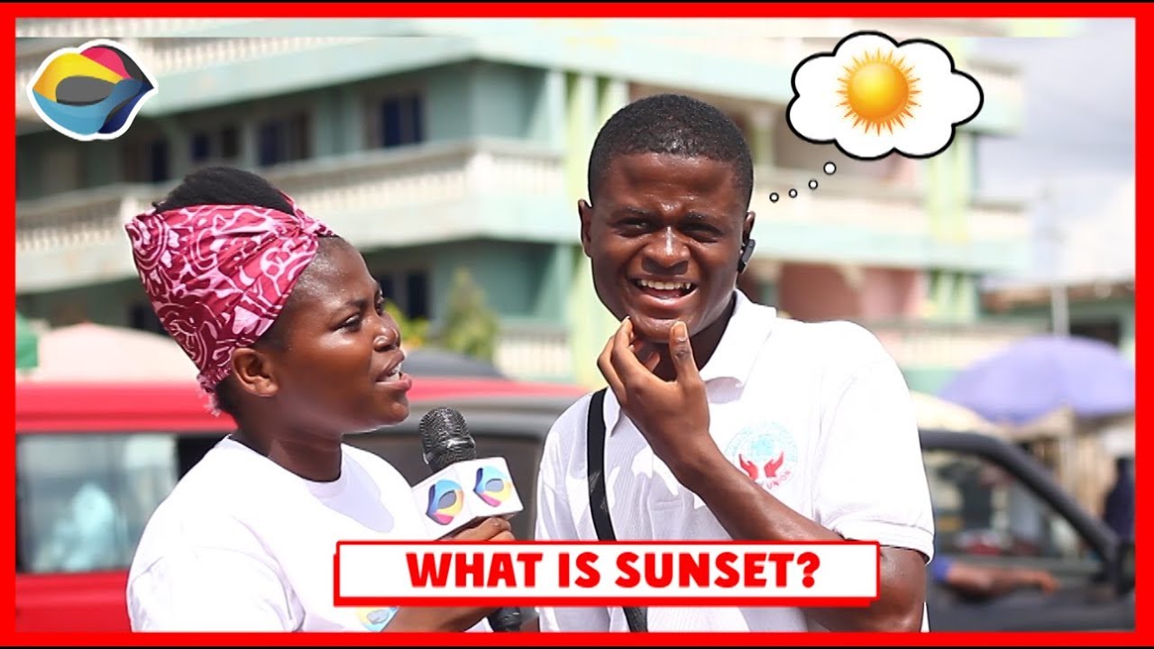 What is SUNSET? | Street Quiz | Funny Videos | Funny African Videos | African Comedy |