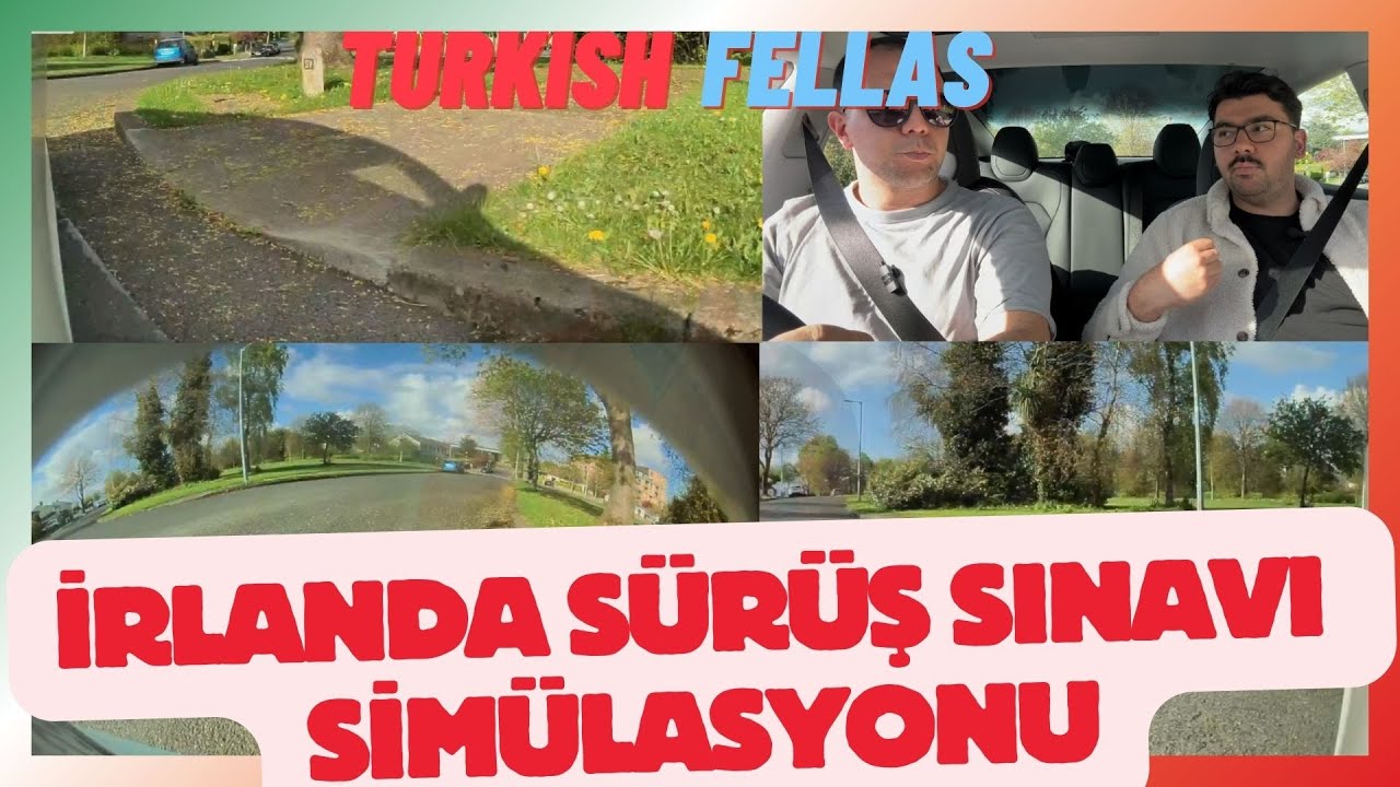 İRLANDA'DA EHLİYET SINAVI PRATİK TEST - 1.Bölüm
