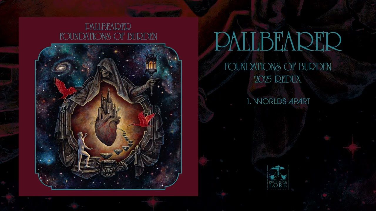PALLBEARER - Foundations of Burden 2025 Redux (full album stream)