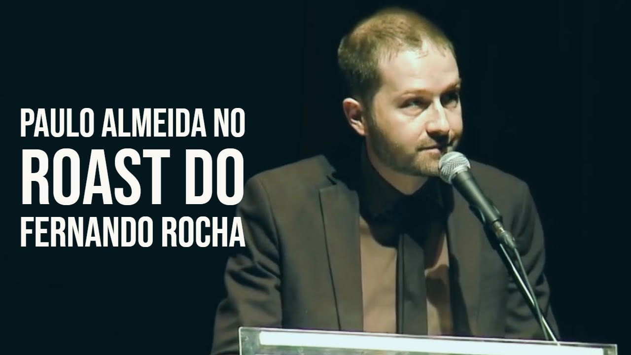 Paulo Almeida no Roast do Fernando Rocha