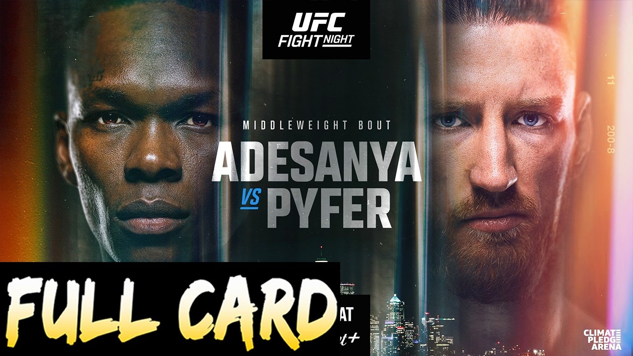 UFC Seattle Predictions Adesanya vs Pyfer Full Card Betting Breakdown