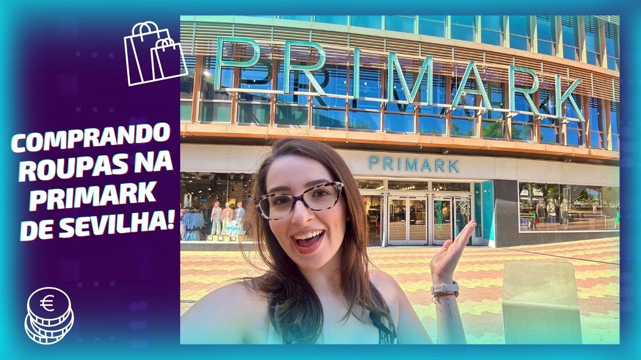 Compras na Primark de Sevilha | Preços | Roupas | Promoções | Loja