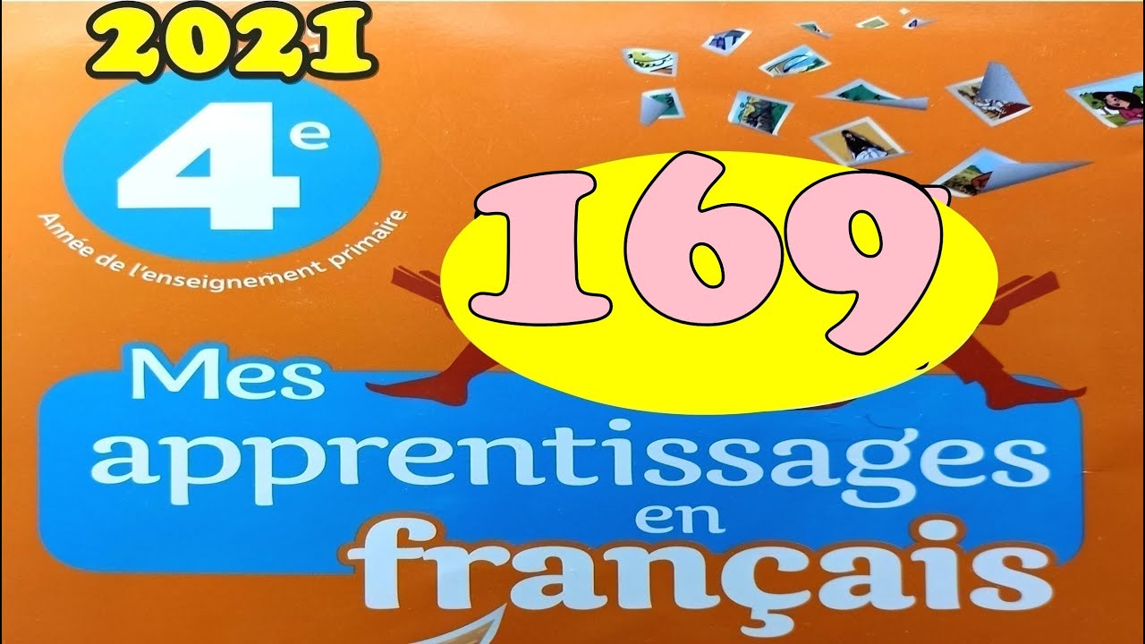 mes apprentissages en français 4AEP  page 169