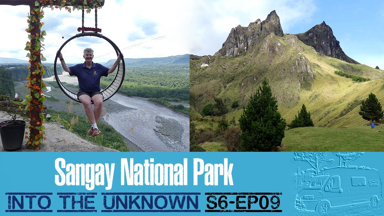 S6EP09  - Ecuador - Sangay National Park