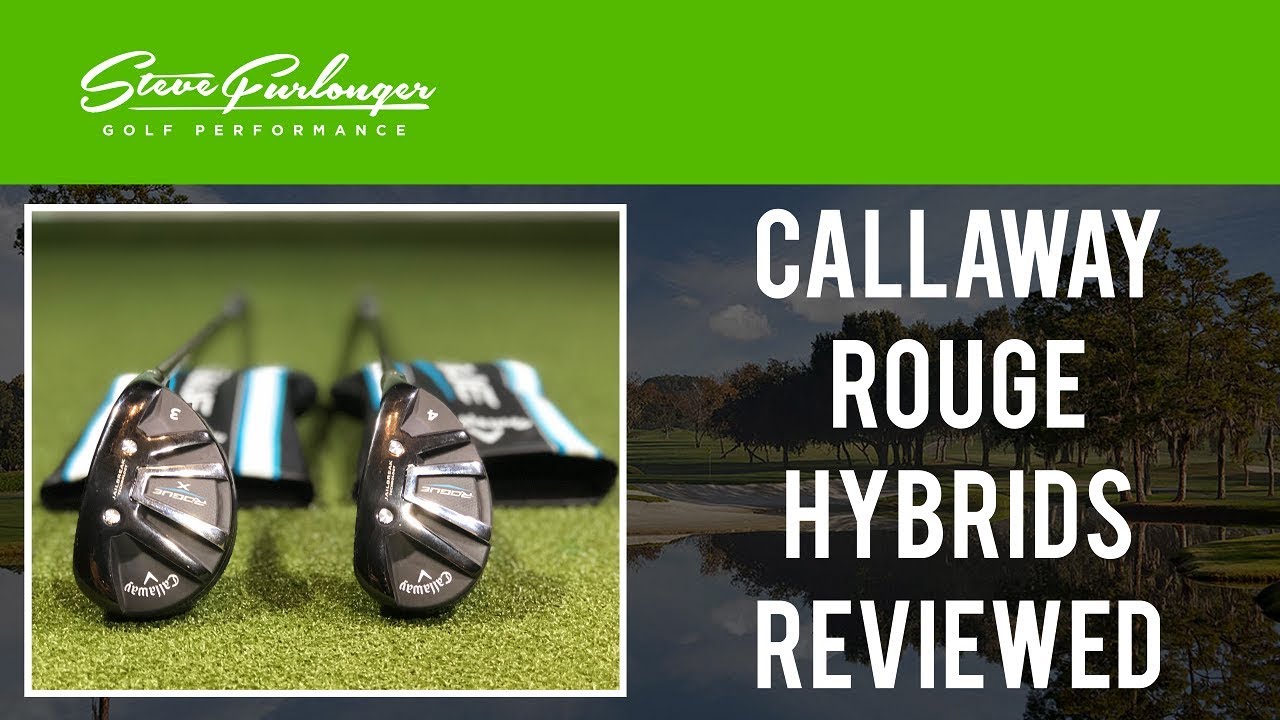 CALLAWAY ROGUE HYBRID REVIEW - SUB ZERO AND X MODELS COMPARED #ROGUE
