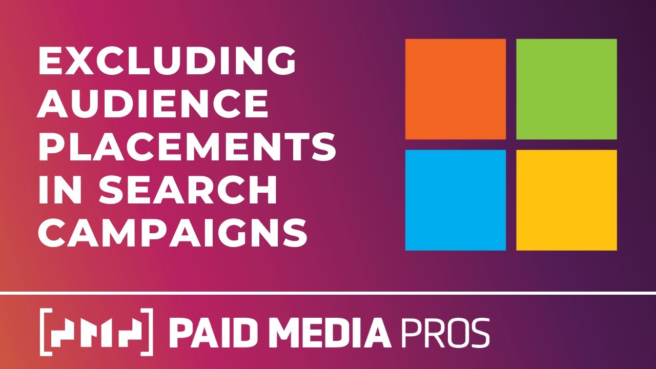 How Is the Microsoft Ads Audience Network Impacting Your Ads?