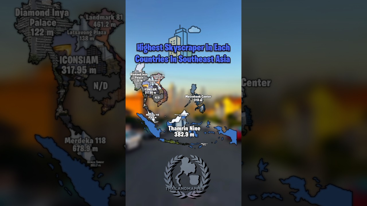 highest Skyscraper In Each Countries In Southeast Asia #shorts #mapping #mapper #map #geography