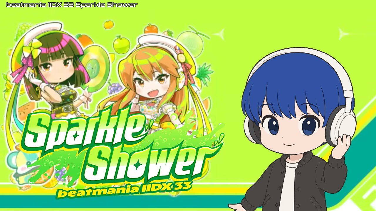 [JP] IIDX 33 Sparkle Shower - わいわい 260221