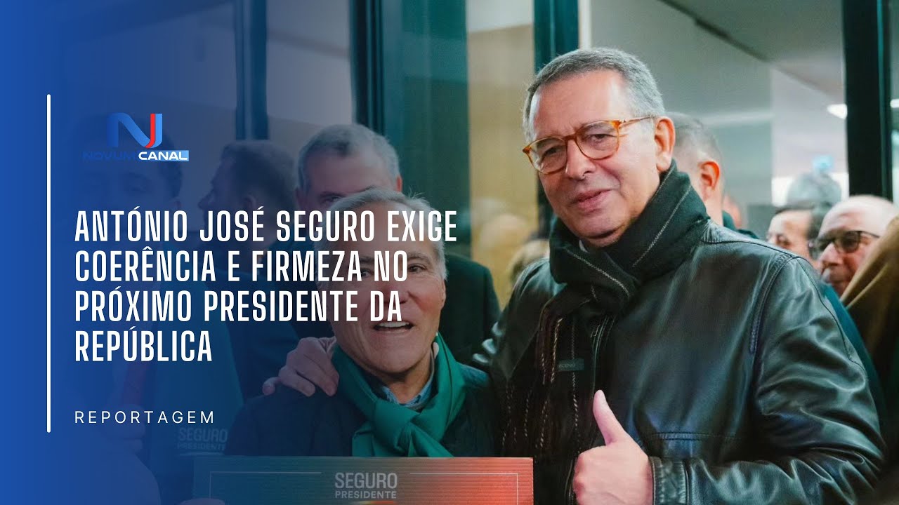 ANTÓNIO JOSÉ SEGURO EXIGE COERÊNCIA E FIRMEZA NO PRÓXIMO PRESIDENTE DA REPÚBLICA