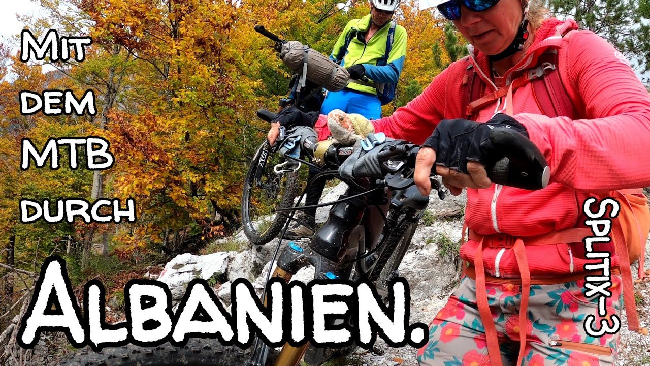 Mit dem Mountainbike durch Albanien - Immer der Sonne hinterher (Splitix-3)