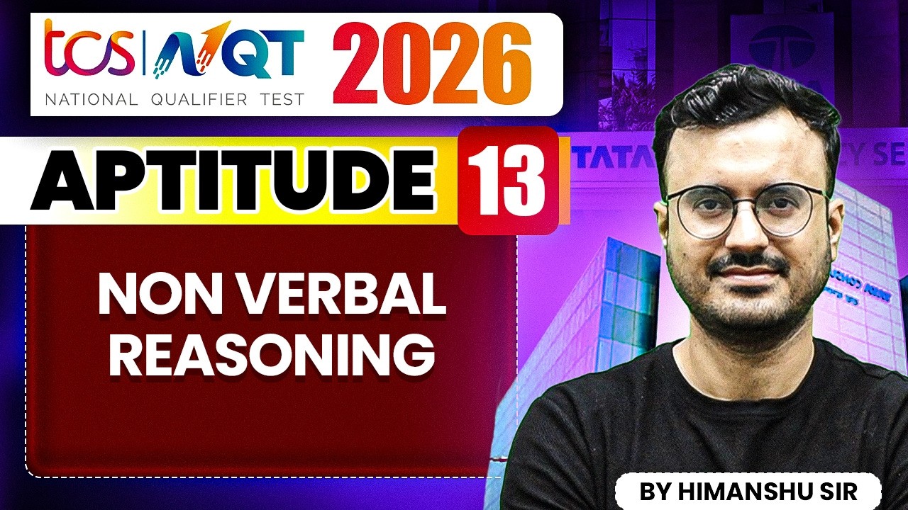 TCS NQT 2026 | Aptitude 13 | Non verbal reasoning | TCS NQT Preparation