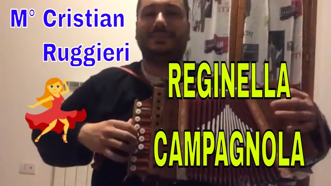 REGINELLA CAMPAGNOLA suonata all'Organetto Abruzzese du bott