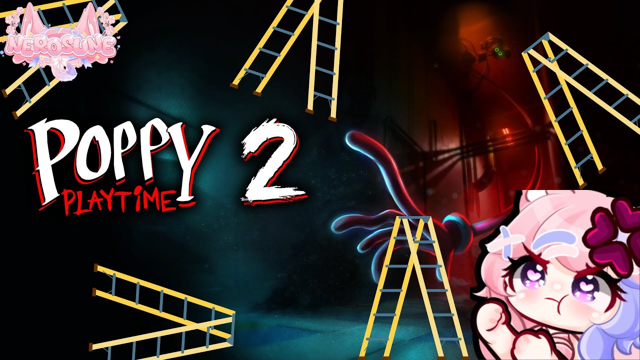 🌸Poppy Playtime!~ Part 2✨🌸Twitch Vod!~✨