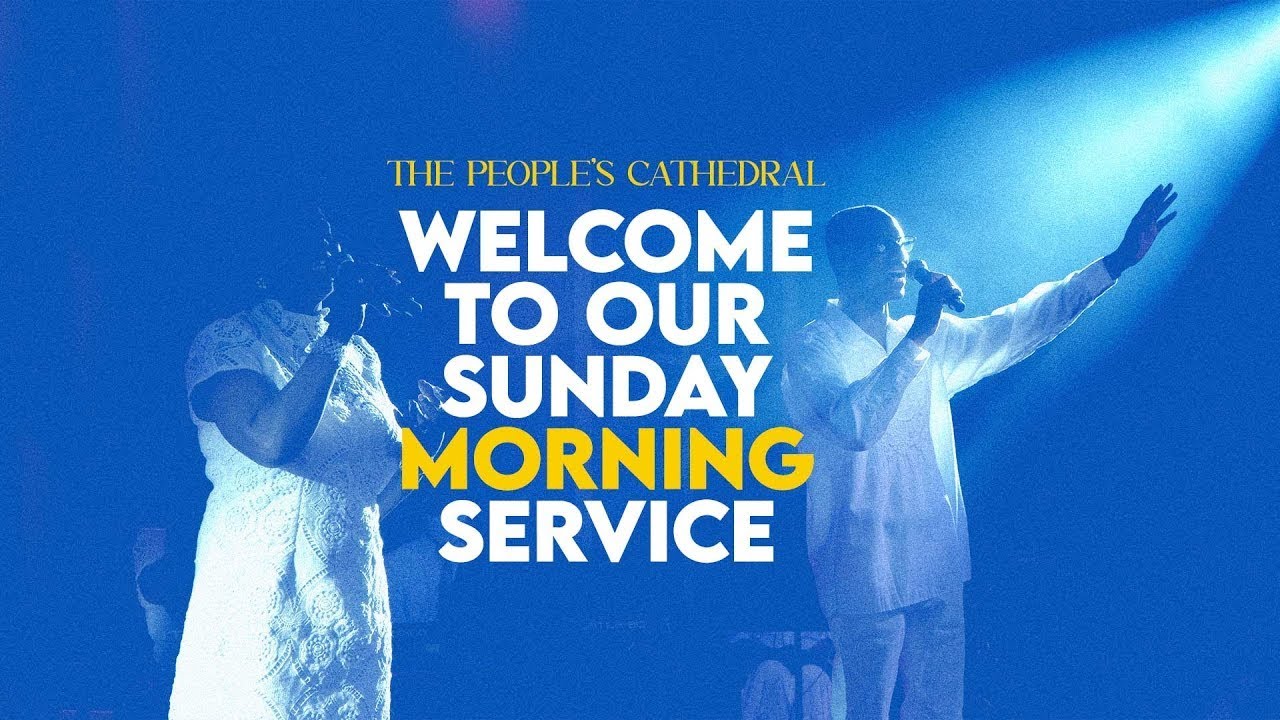 Sunday Morning Service | The People's Cathedral