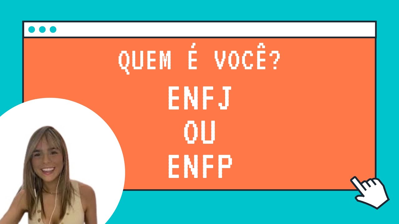 ENFP ou ENFJ - Semelhanças e Diferenças