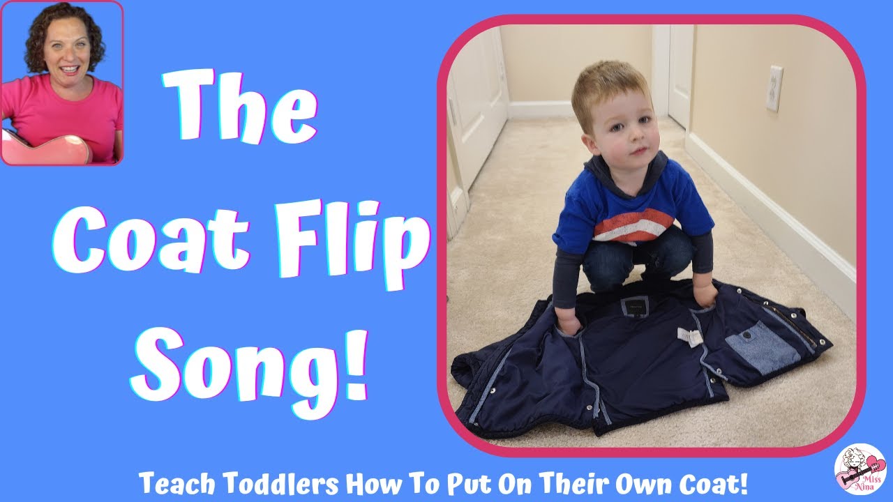 Preschool Song to Learn to Put on Jacket | Coat Flip Song for Toddlers