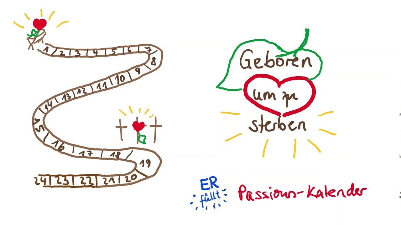 Der ERf&uuml;llt Passionskalender Episode 1: Die Passionszeit