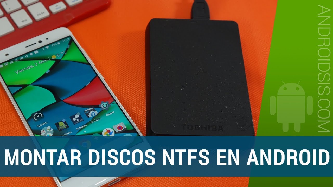 Cómo montar discos duros NTFS en Android vía OTG