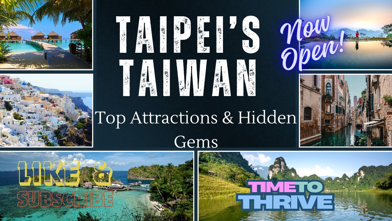 Explore Taipei&rsquo;s top Attractions And hidden Gems | Taiwan | @vevetravel