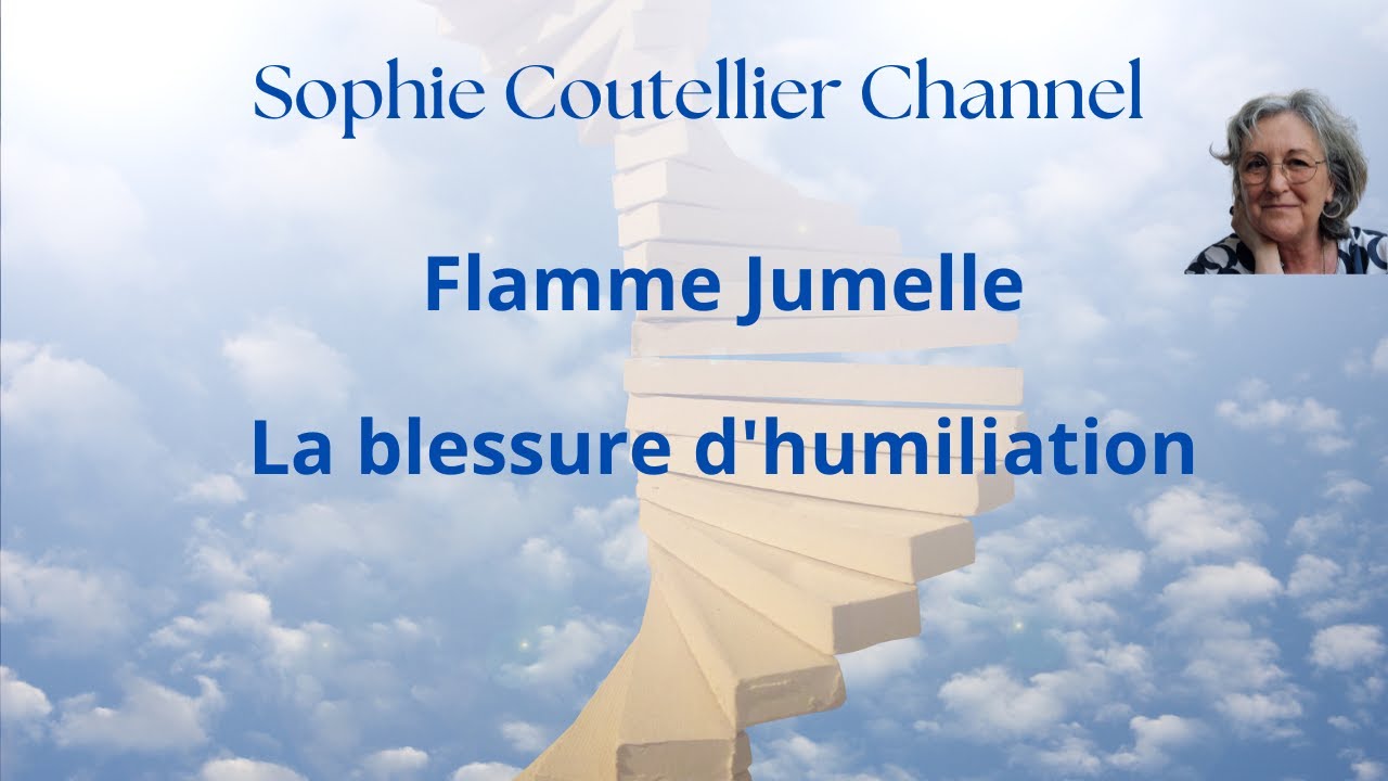 Flamme Jumelle: La blessure d'humiliation ‐