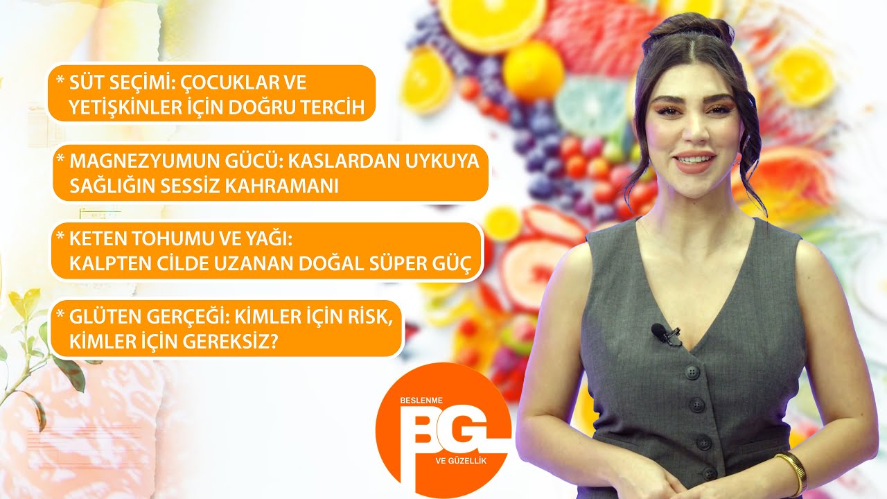Beslenmede Doğru Bilinenler: Süt, Magnezyum, Glüten ve Süper Gıdalar  @BeslenmeveGüzellik ​