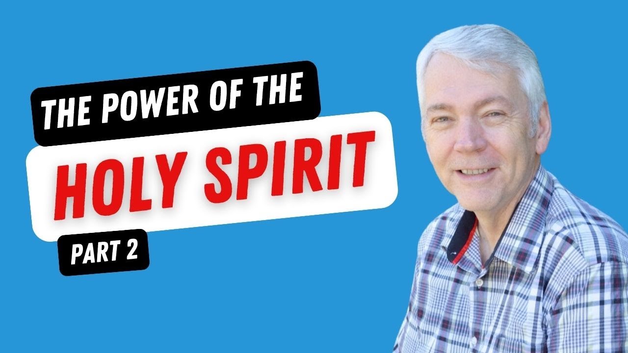 Power of the Holy Spirit 2