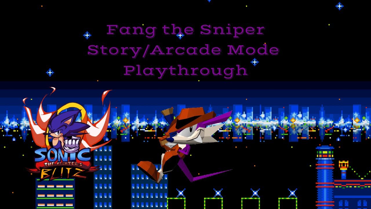 Sonic the Fighters Blitz (Version 1.0 Release) - Fang the Sniper Story/Arcade mode playthrough