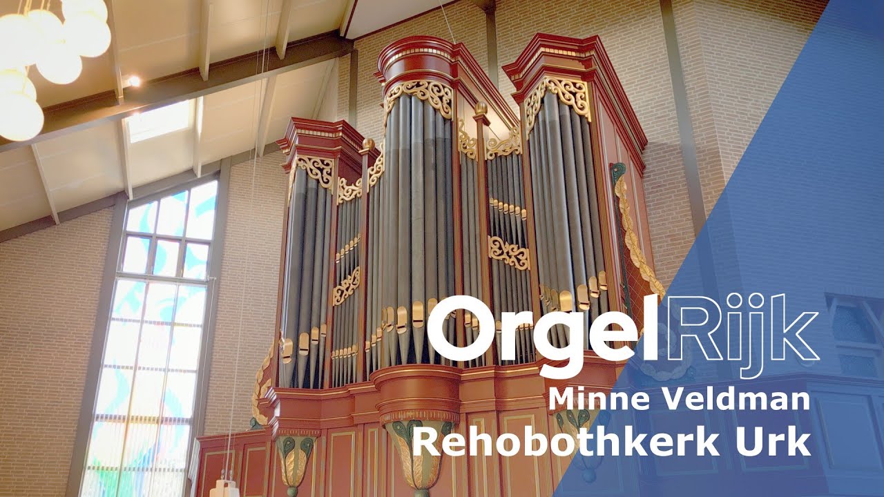 OrgelRijk: Minne Veldman in de Rehobothkerk in Urk