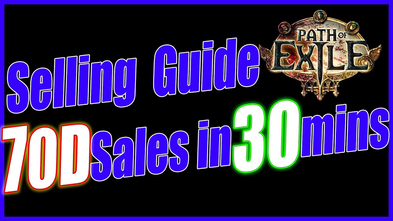 How to Sell Faster , Selling Guide Tools & Tips. Path of Exile.