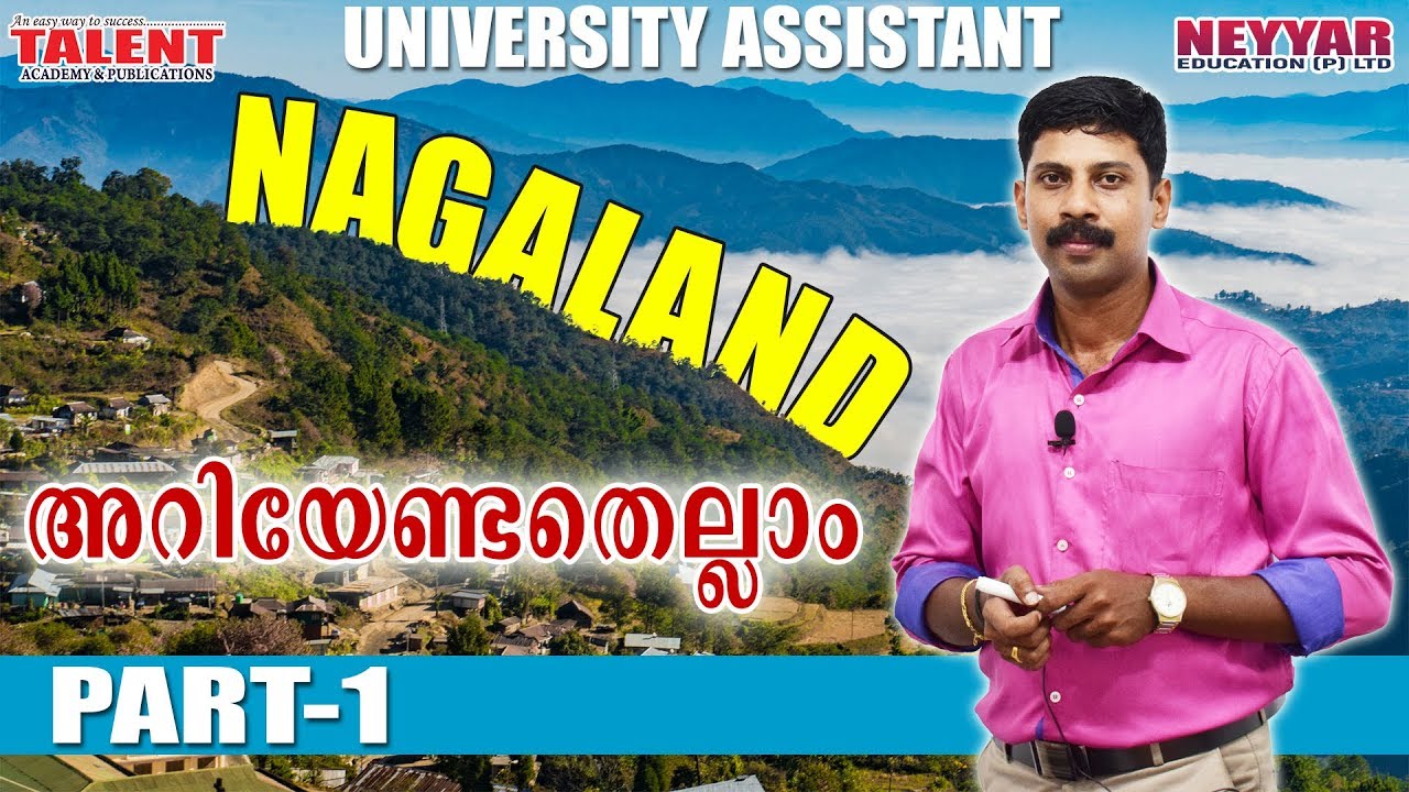 Nagaland for University Assistant Kerala PSC Exam | GENERAL KNOWLEDGE | FACTS | TALENT ACADEMY